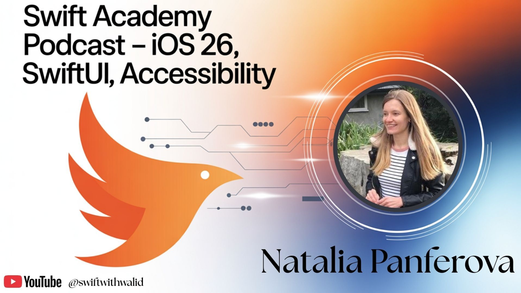 Banner titled Swift Academy Podcast - iOS 26, SwiftUI, Accessibility