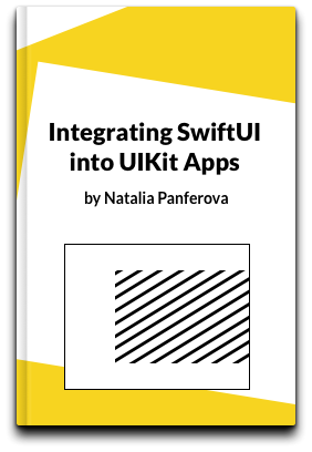 Integrating SwiftUI into UIKit Apps by Natalia Panferova book cover