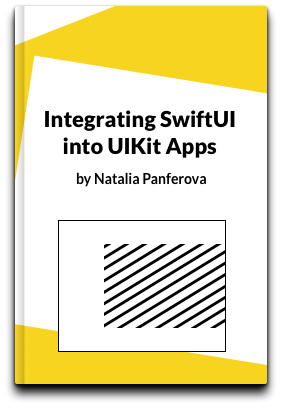 Integrating SwiftUI in UIKit apps by Natalia Panprovova book cover