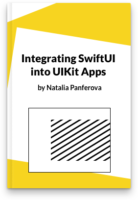 Integrating SwiftUI into UIKit Apps by Natalia Panferova book cover