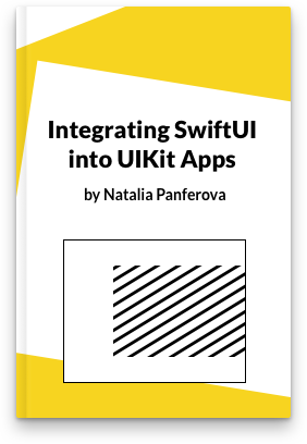 Integrating SwiftUI in UIKit apps by Natalia Panprovova book cover