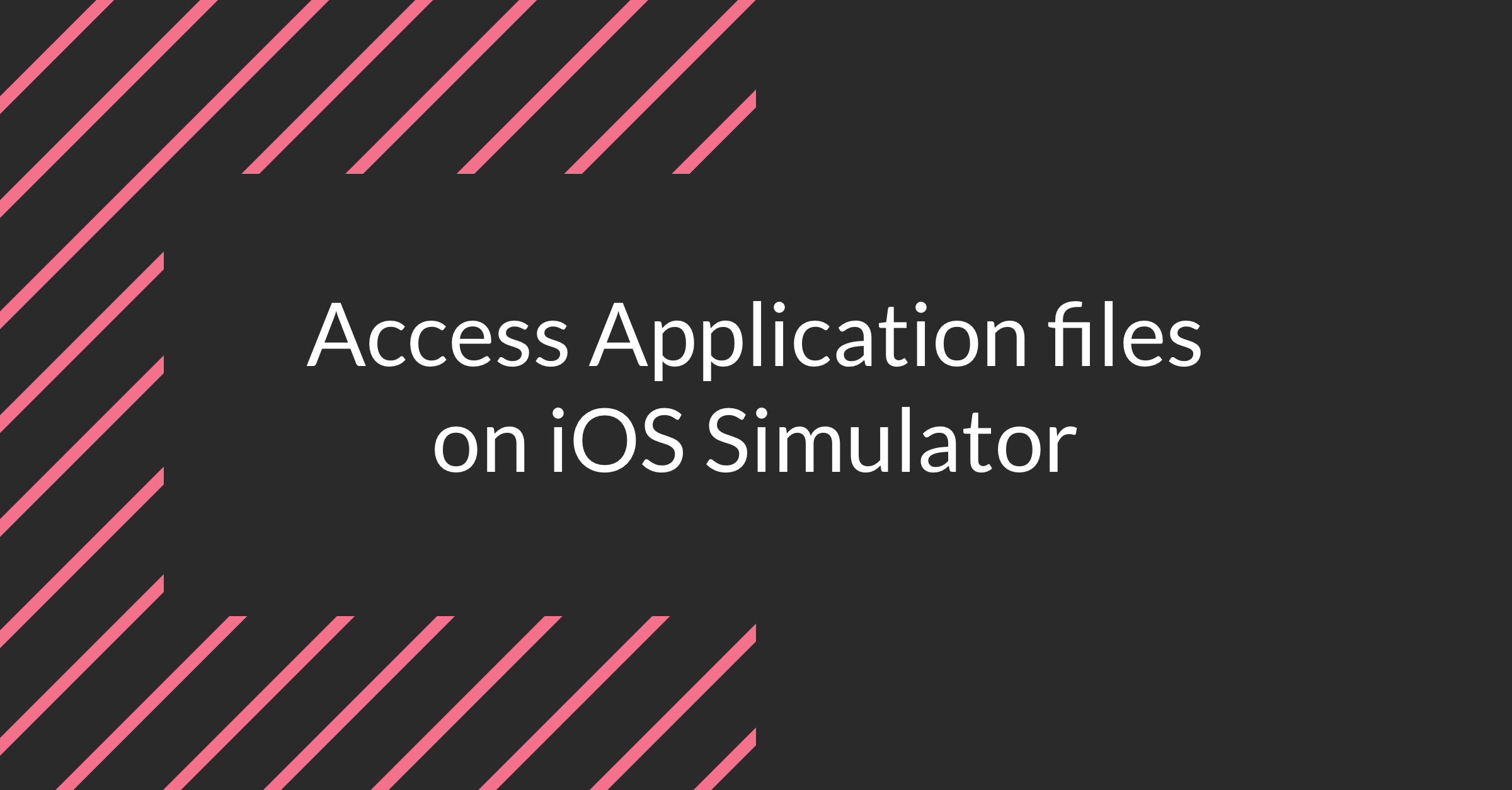 access-application-files-on-ios-simulator