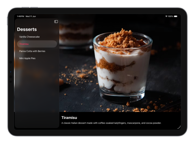 iPad showing a dessert list with Tiramisu selected and its image displayed demonstrating background extension effect extending blurred content behind the sidebar