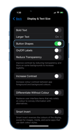 Screenshot of the iPhone's display and text accessibility settings with the Button Shapes button enabled