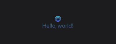 Screenshot showing the globe symbol with a linear gradient using primary style and the text Hello World with a linear gradient using secondary style