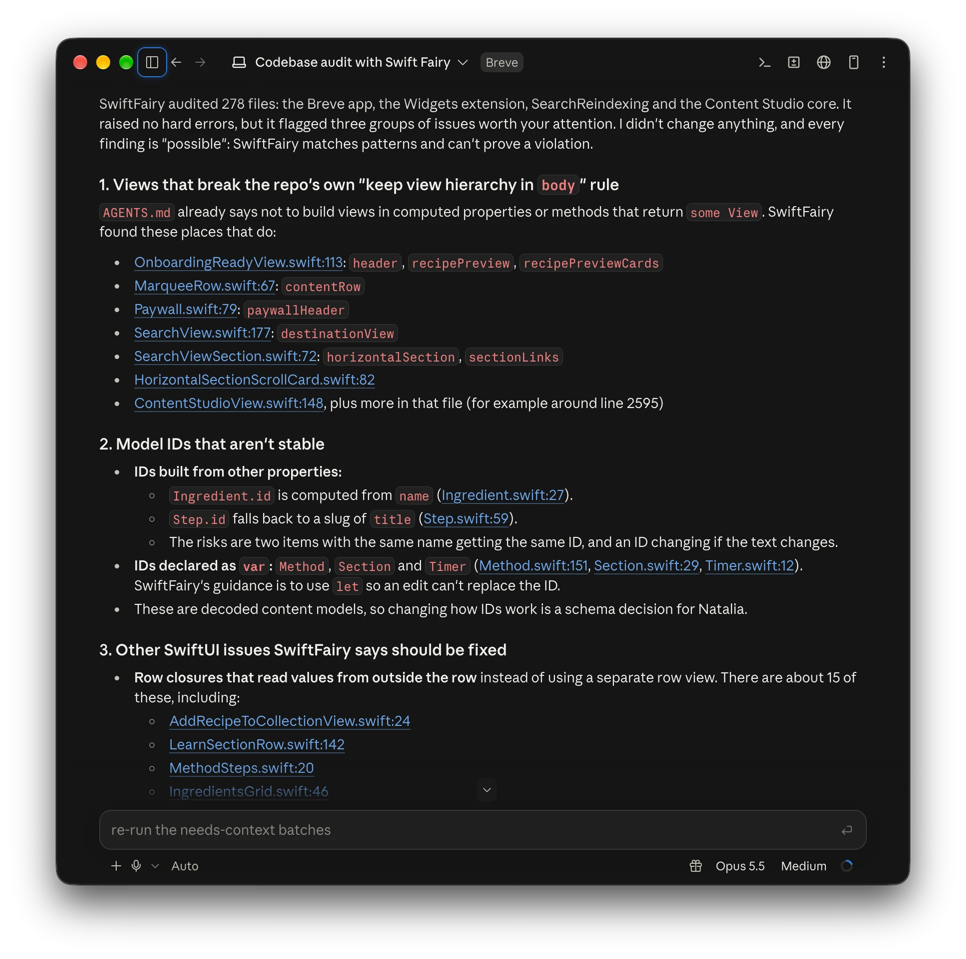 Codebase audit of the Breve app, where SwiftFairy flagged views built outside body, unstable model IDs and row closures reading values from outside the row, each linked to a file and line