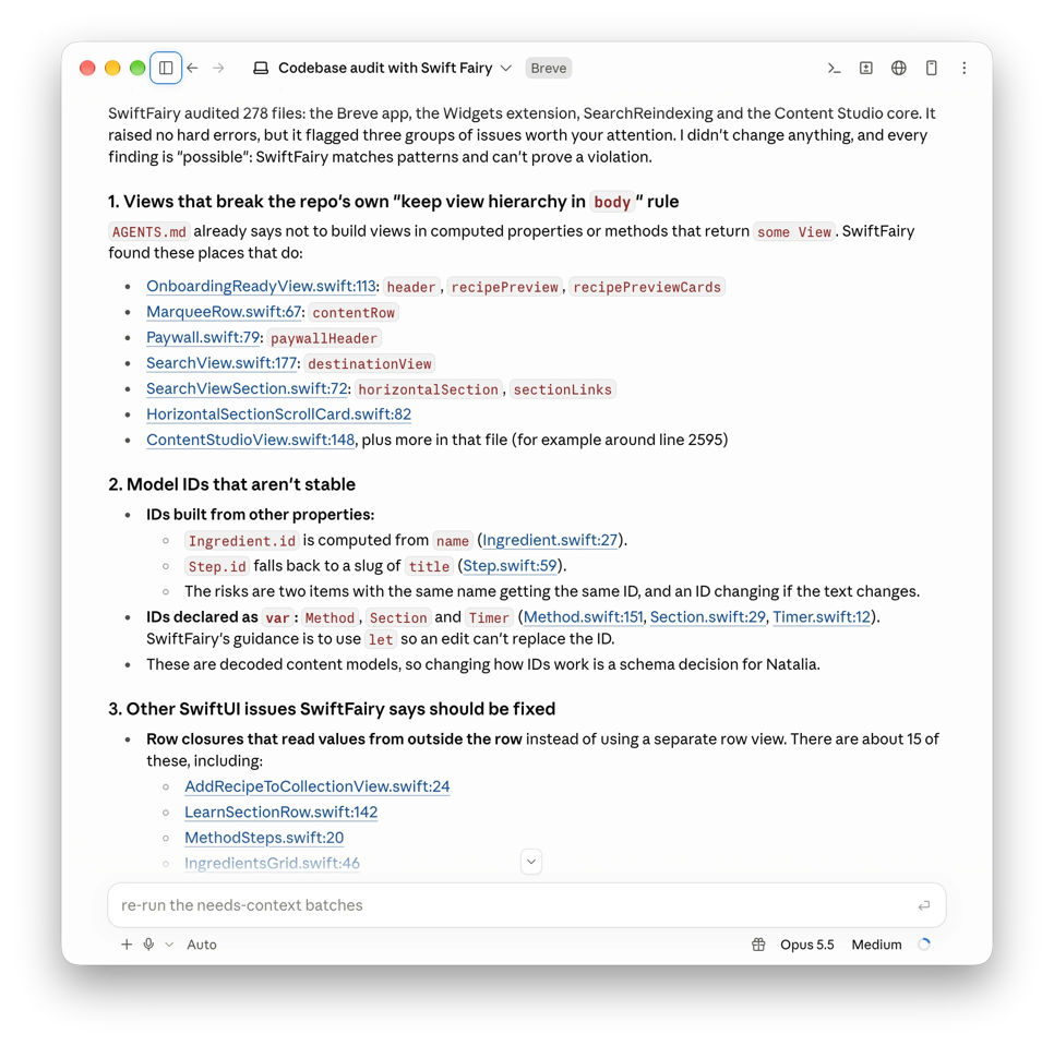 Codebase audit of the Breve app, where SwiftFairy flagged views built outside body, unstable model IDs and row closures reading values from outside the row, each linked to a file and line